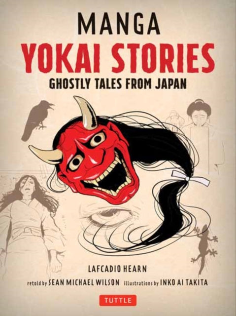 Manga Yokai Stories - Ghostly Tales from Japan (Seven Manga Ghost Stories)