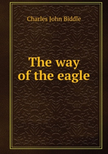 The way of the eagle