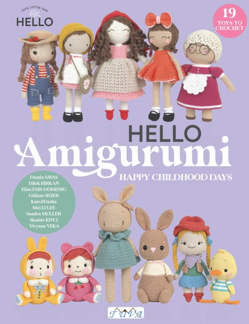 HELLO Amigurumi - Happy Childhood Days
