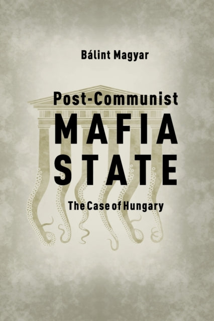 Post-Communist Mafia State