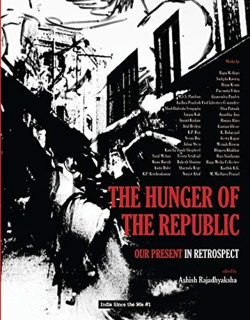 Hunger of the Republic – Our Present in Retrospect