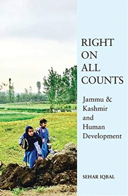 Strategic Myth – 'Underdevelopment' in Jammu and  Kashmir