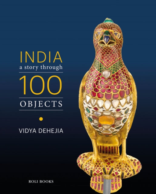 India - A Story Through 100 Objects