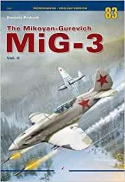 Mikoyan-Gurevich MiG-3 Vol. II