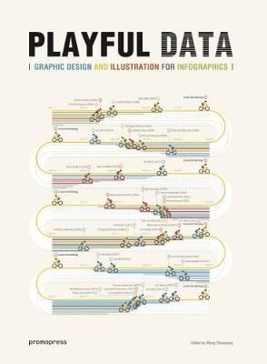 Playful Data: Graphic Design and Illustration for Infographics