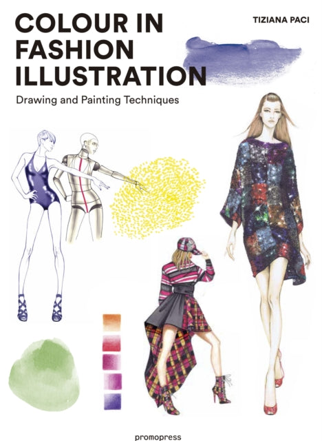 Colour in Fashion Illustration - Drawing and Painting Techniques