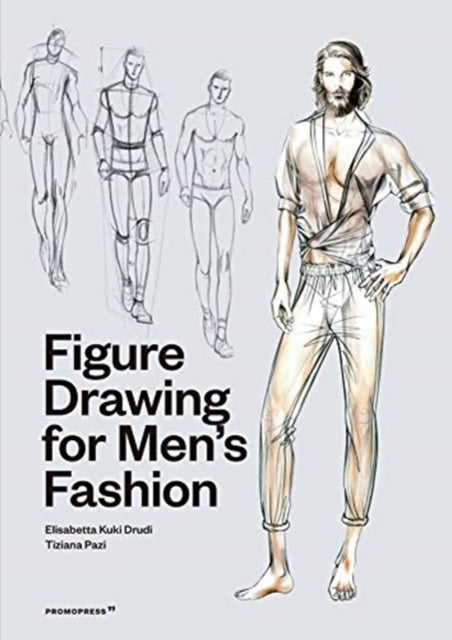 FIGURE DRAWING FOR MEN`S FASHION