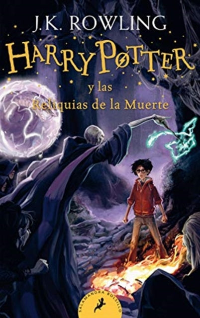 HARRY POTTER Y LAS RELIQUIAS DE LA MUERT