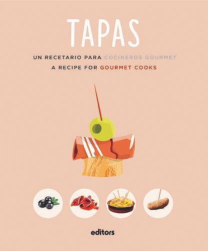 Tapas - A Recipe For Gourmet Cooks