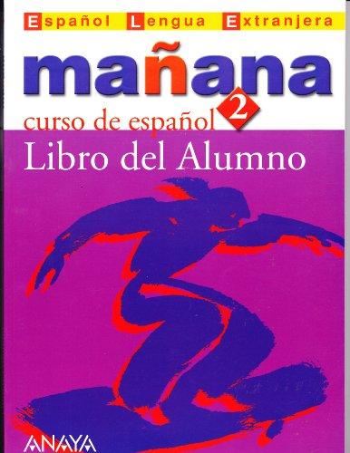 Manana 2 - Učbenik s CD-jem za španščino kot izbirni predmet v 8. in 9. razredu OŠ