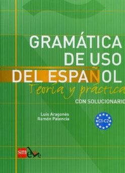 Gramatica de uso del espanol C1-C2