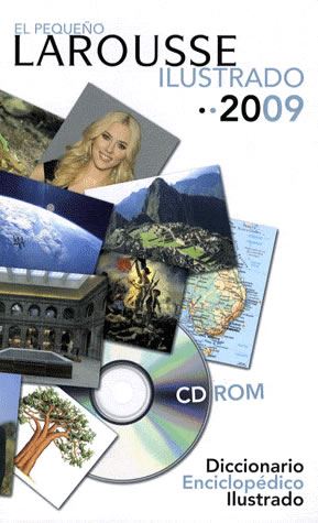 El pequeno Larousse Ilustrado 2009 + CD-ROM