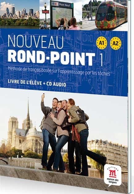 NOUVEAU ROND-POINT 1, učbenik s CD-jem za francoščino kot 2. tuji jezik v 1. in 2. letniku gimazij in SŠ