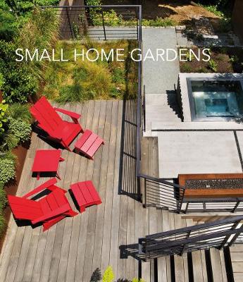 SMALL HOME GARDENS