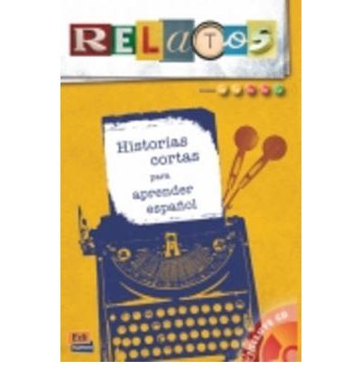 Relatos historias cortas para aprender espanol +cd