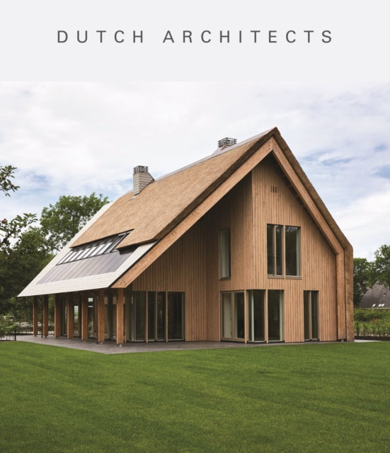 DUTCH ARCHITECTS