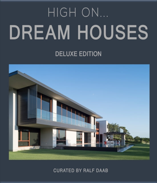 High On... Dream Houses (Deluxe Edition)