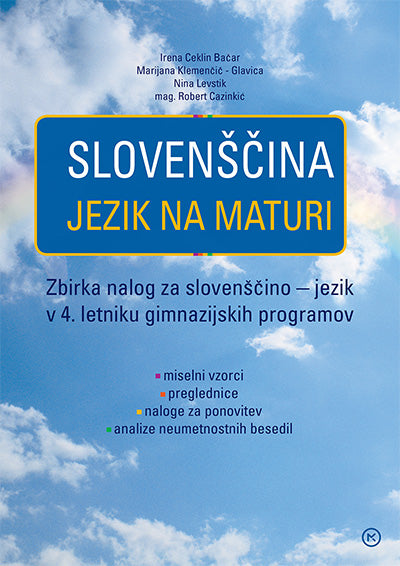 SLOVENŠČINA - JEZIK NA MATURI - ZBIRKA NALOG