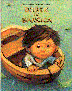 Bobek in barčica