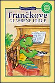 FRANČKOVE GLASBENE URICE