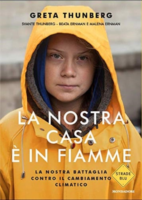 La nostra casa  e in fiamme