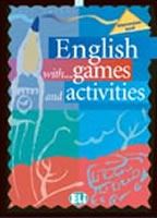 English with Games and Activities 3 (Intermediate)