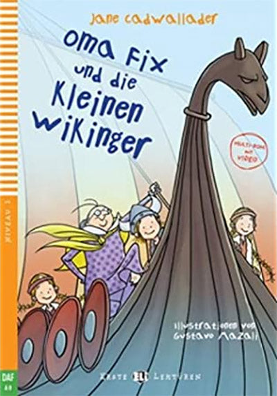 Oma Fix und die kleinen Wikinger (Eli) (Tekmovanje Bücherwurm 2020/21, 1. stopnja)