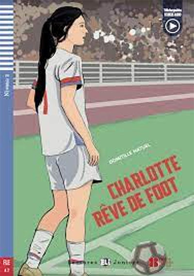 Charlotte rêve de foot, A2 (Tekmovanje Le Rat de bibliothèque 2022/23)