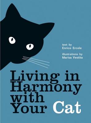 LIVING IN HARMONY WITH YOUR CAT