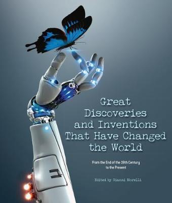 Great Discoveries and Inventions That Have Changed the World