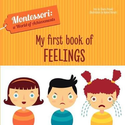 My First Book of Feelings (Montessori World of Achievements)