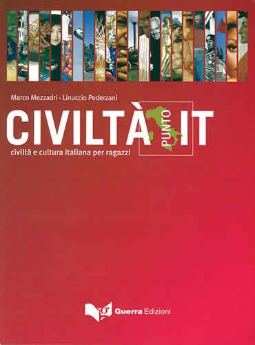 Civilta E Cultura Italiana per Regazzi