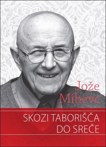 SKOZI TABORIŠČA DO SREČE