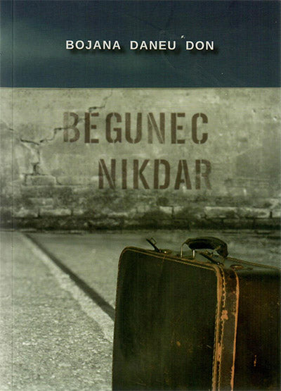 Begunec nikdar