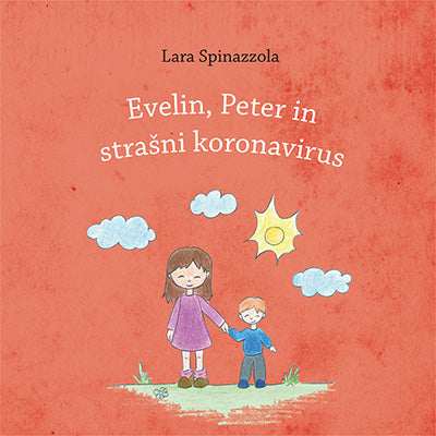 Evelin, Peter in strašni koronavirus