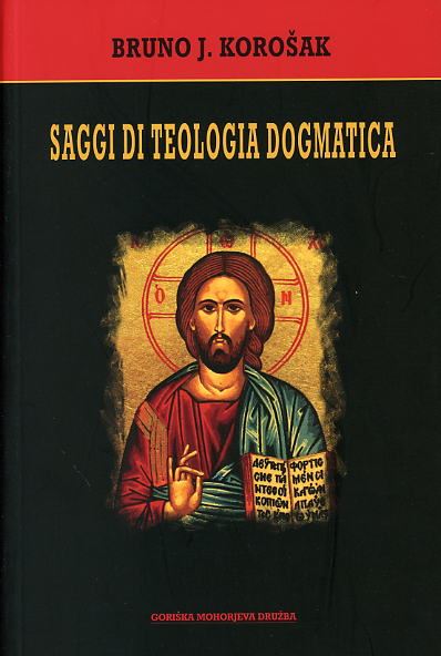 SAGGI DI TEOLOGIA DOGMATICA