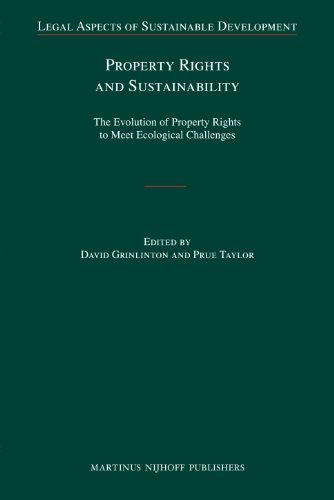 Property Rights and Sustainability (Legal Aspects of Sustainable Development)