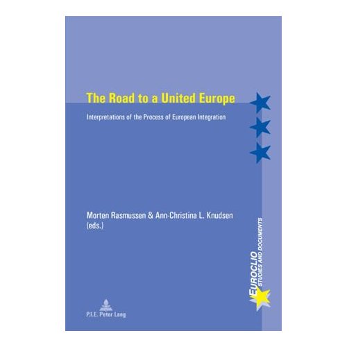 ROAD TO A UNITED EUROPE
