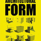 Fast Guide to Architectural Form