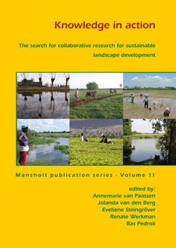 Knowledge in Action: The search for collaborative research for sustainable landscape Development, Vol. 11