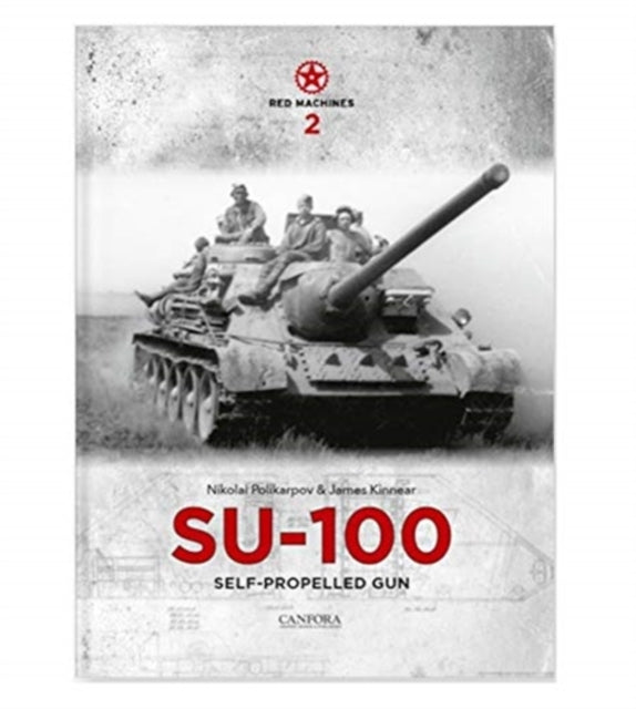 Red Machines 2: SU-100 Self-Propelled Gun