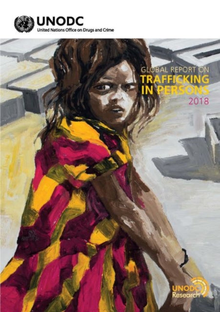 Global report on trafficking in persons 2018