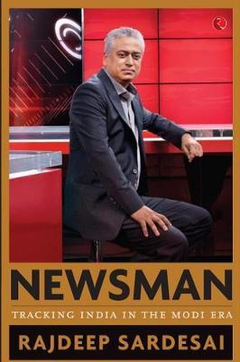 Newsman: Tracking India in the Modi Era