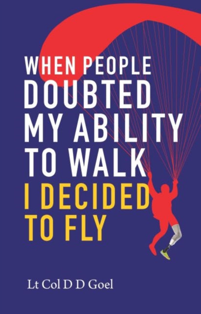 When People Doubted My Ability to Walk I Decided to Fly