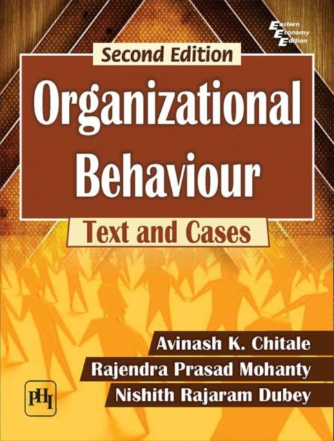 Organizational Behaviour - Text and Cases