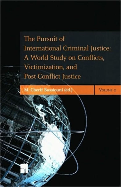 Pursuit of International Criminal Justice