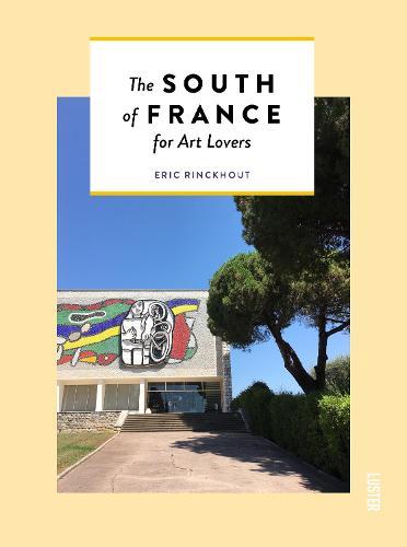 South of France for Art Lovers