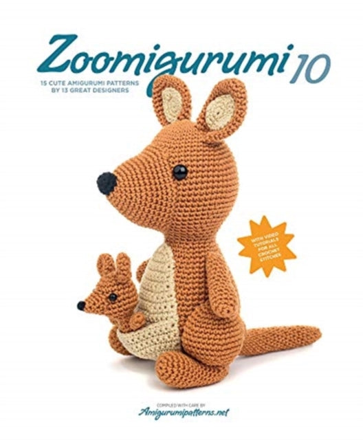 Zoomigurumi 10 - 15 Cute Amigurumi Patterns by 12 Great Designers