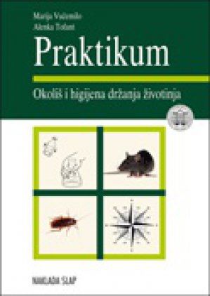 Praktikum-okoliš i higijena držanja životinja