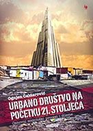 Urbano društvo na početku 21. stolječa